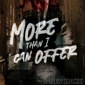 Image for 'MORE THAN I CAN OFFER'