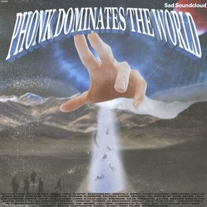 'Phonk Dominates the World, Vol. 2'の画像