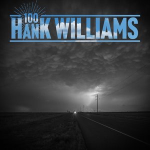 'Hank Williams 100'の画像