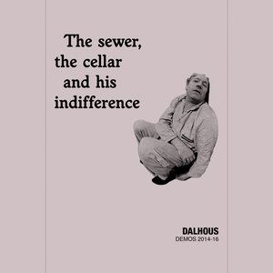 'The Sewer, The Cellar And His Indifference (demos 2014-16)'の画像