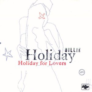 Bild für 'Billie Holiday For Lovers (Deluxe Edition)'