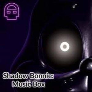 Image for 'Shadow Bonnie Music Box (Original)'