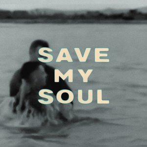 Bild für 'Save My Soul'