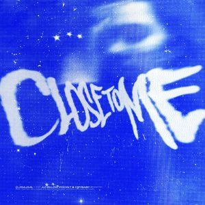 Image for 'Close To Me'