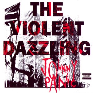 Image for 'The Violent Dazzling'