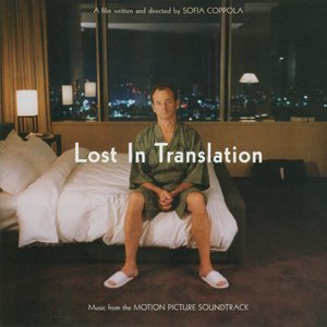 Bild für 'Lost In Translation - Original Soundtrack'