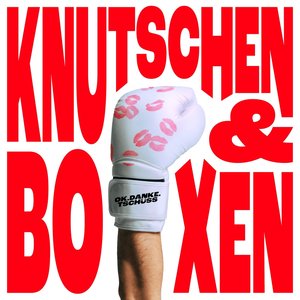 Image for 'Knutschen & Boxen'