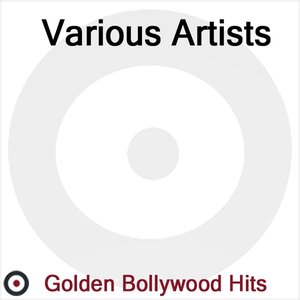Image for 'Golden Bollywood Hits'