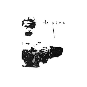 Image for 'The Pine (2023 Remaster)'