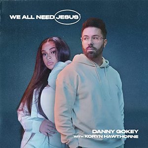 Image for 'We All Need Jesus'