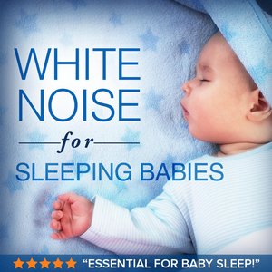 Image pour 'White Noise for Sleeping Babies'