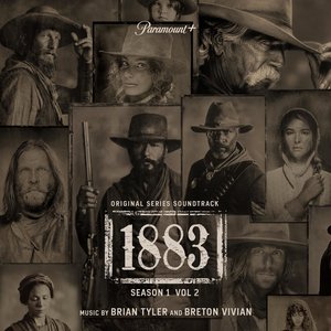 Bild für '1883: Season 1, Vol. 2 (Original Series Soundtrack)'