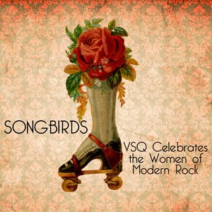 Zdjęcia dla 'Songbirds: VSQ Celebrates the Women of Modern Rock'