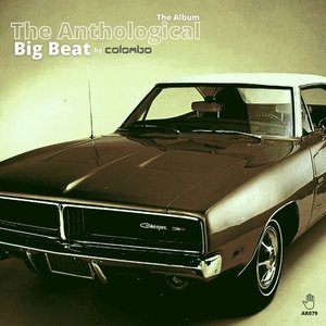Image for 'The Antological Big Beat'