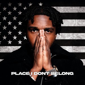 'Place I Don't Belong' için resim