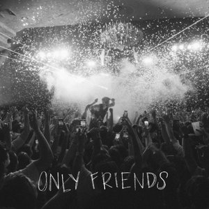 Image for 'Only Friends'