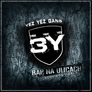 Bild für '3Y (Yez Yez Yo)'