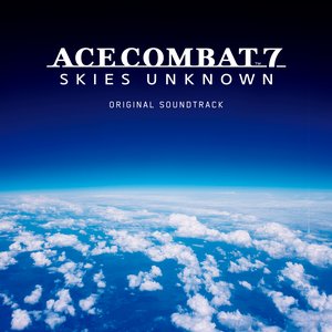 Bild für 'ACE COMBAT 7: SKIES UNKNOWN ORIGINAL SOUNDTRACK'