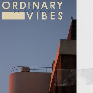Image for 'Ordinary Vibes'