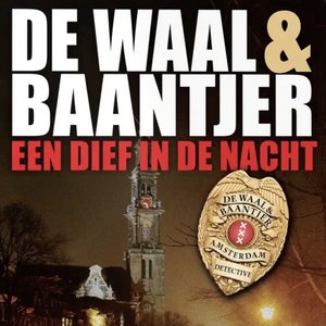 Image for 'Een dief in de nacht [De Waal & Baantjer, deel 3 (Onverkort)]'