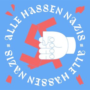 Bild für 'Alle hassen Nazis'
