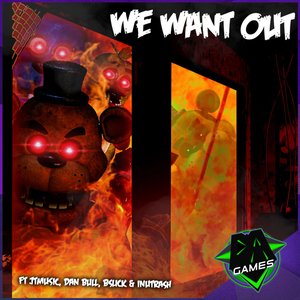 Image pour 'We Want Out'
