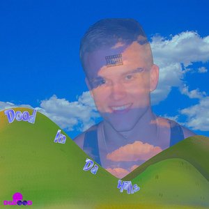 Image for 'Dood In Da Hills'