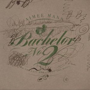 Image pour 'Bachelor, No. 2 (Or, The Last Remains of the Dodo) [20th Anniversary Edition]'