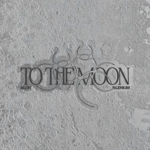 Image for 'To The Moon'