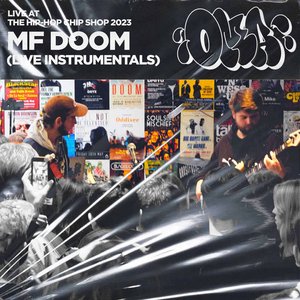 'MF DOOM (Live at The Hip-Hop Chip Shop 2023)'の画像