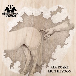Zdjęcia dla 'Älä Koske Mun Hevoon'
