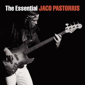 'The Essential Jaco Pastorius'の画像
