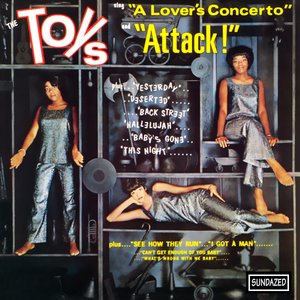 Immagine per 'The Toys Sing "A Lover's Concerto" and "Attack!"'