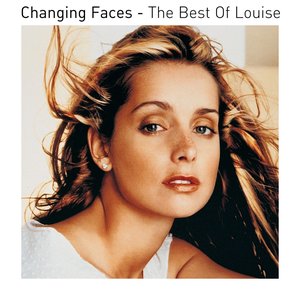 Image for 'Changing Faces - the Best of Louise'