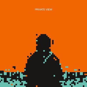 Image for 'Private View'
