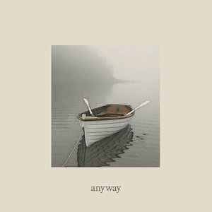 Image for 'Anyway'