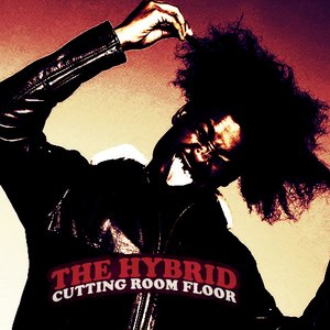 Bild für 'The Hybrid: Cutting Room Floor'