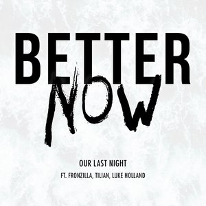 Image for 'Better Now'