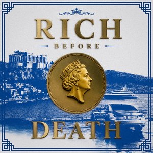 Image pour 'RICH BEFORE DEATH'