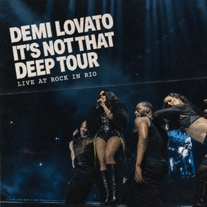 Imagem de 'It's Not That Deep Tour: Live at Rock in Rio 2026'