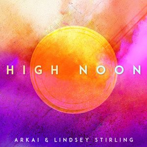 Image for 'High Noon (Lindsey Stirling Version)'