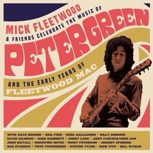 Imagen de 'Celebrate the Music of Peter Green and the Early Years of Fleetwood Mac (Live from The London Palladium)'