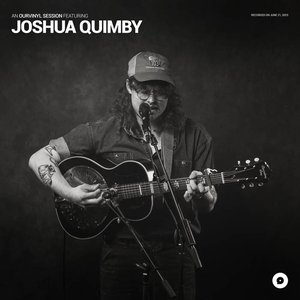 Immagine per 'Joshua Quimby | OurVinyl Sessions'