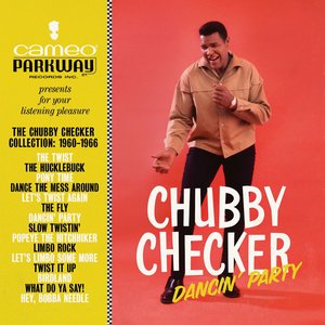 Image for 'Dancin' Party: The Chubby Checker Collection (1960-1966)'