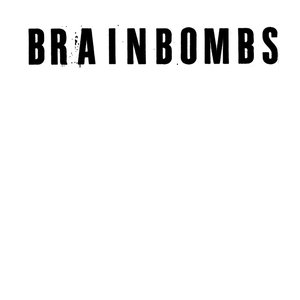 Image for 'Brainbombs'