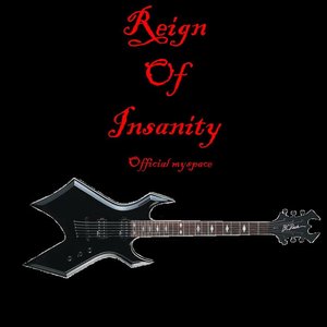 Image for 'Reign Of Insanity'