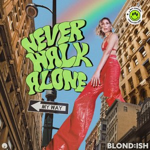 Imagen de 'Never Walk Alone'