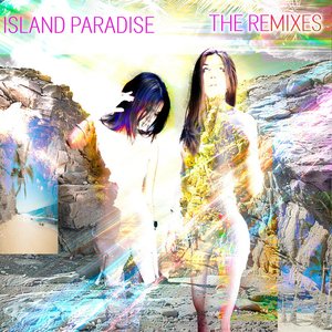 Image for 'Island Paradise: The Remixes'
