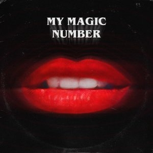 Image for 'My Magic Number (feat. Dita Von Teese)'