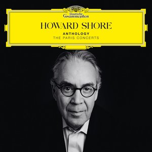 Image for 'Howard Shore: Anthology – The Paris Concerts'